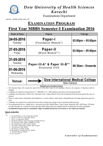 {Examinations Department} EXAMINATION PROGRAM First Year MBBS Semester-I Examination 2016