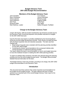 Budget Advisory Team 2001-2002 Budget Recommendation Members of the Budget Advisory Team