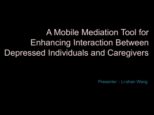 A Mobile Mediation Tool for Enhancing Interaction Between Depressed Individuals and Caregivers