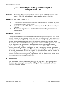 Q &amp; A Concerning the Ministry of the Holy Spirit &amp; the Spirit-Filled Life Purpose: