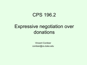 CPS 196.2 Expressive negotiation over donations Vincent Conitzer