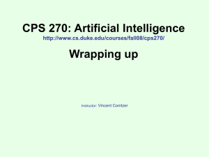 CPS 270: Artificial Intelligence Wrapping up  Vincent Conitzer
