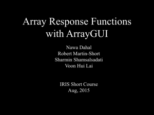 Array Response Functions with ArrayGUI Nawa Dahal Robert Martin-Short