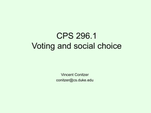 CPS 296.1 Voting and social choice Vincent Conitzer