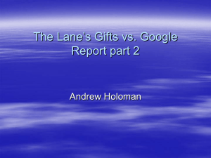 The Lane’s Gifts vs. Google Report part 2 Andrew Holoman
