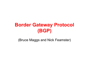 Border Gateway Protocol (BGP) (Bruce Maggs and Nick Feamster)