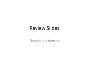 Review Slides Theophilus Benson