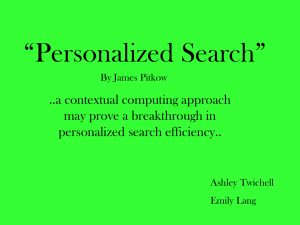 “Personalized Search” ..a contextual computing approach may prove a breakthrough in