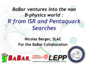 R from ISR and Pentaquark Searches BaBar ventures into the non