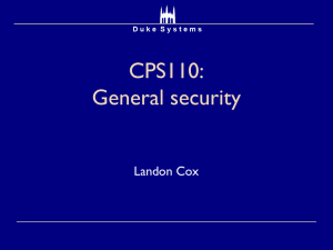 CPS110: General security Landon Cox