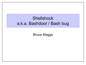 Shellshock a.k.a. Bashdoor / Bash bug Bruce Maggs