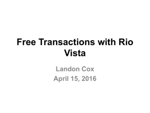 Free Transactions with Rio Vista Landon Cox April 15, 2016
