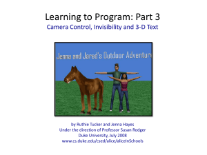 Learning to Program: Part 3 Camera Control, Invisibility and 3-D Text