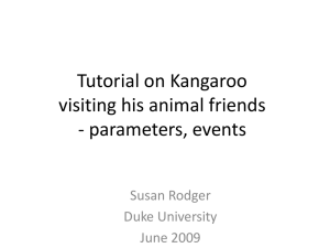Tutorial on Kangaroo visiting his animal friends - parameters, events Susan Rodger