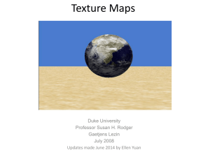 Texture Maps Duke University Professor Susan H. Rodger Gaetjens Lezin