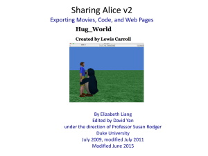 Sharing Alice v2 Exporting Movies, Code, and Web Pages