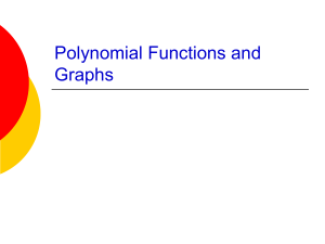 Polynomial Functions and Graphs Powerpoint