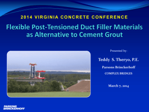 Flexible Post-Tensioned Duct Filler Materials as Alternative to Cement Grout