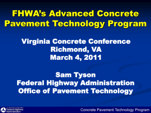 Update on FHWA's Advanced Concrete Pavement Technology