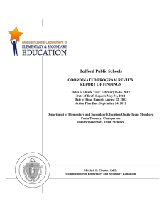 Bedford Public Schools  COORDINATED PROGRAM REVIEW REPORT OF FINDINGS