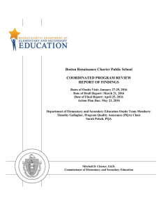 Boston Renaissance Charter Public School  COORDINATED PROGRAM REVIEW REPORT OF FINDINGS