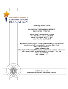 Cambridge Public Schools  COORDINATED PROGRAM REVIEW REPORT OF FINDINGS