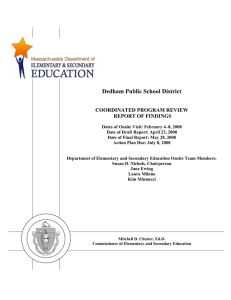 Dedham Public School District  COORDINATED PROGRAM REVIEW REPORT OF FINDINGS