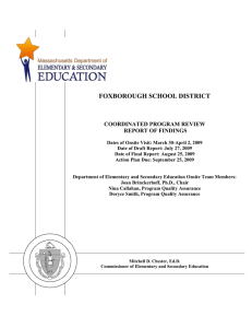 FOXBOROUGH SCHOOL DISTRICT  COORDINATED PROGRAM REVIEW REPORT OF FINDINGS