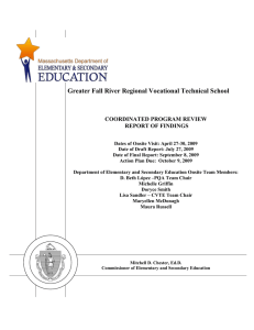 Greater Fall River Regional Vocational Technical School  COORDINATED PROGRAM REVIEW