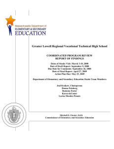 Greater Lowell Regional Vocational Technical High School COORDINATED PROGRAM REVIEW