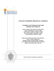 LINCOLN-SUDBURY REGIONAL SCHOOLS  COORDINATED PROGRAM REVIEW REPORT OF FINDINGS