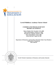 Lowell Middlesex Academy Charter School  COORDINATED PROGRAM REVIEW REPORT OF FINDINGS