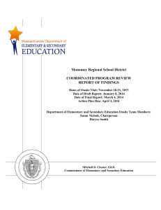 Monomoy Regional School District  COORDINATED PROGRAM REVIEW REPORT OF FINDINGS