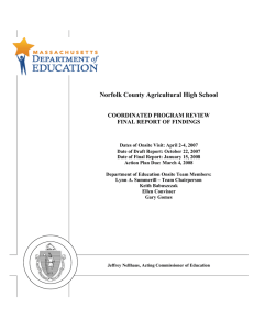 Norfolk County Agricultural High School  COORDINATED PROGRAM REVIEW FINAL REPORT OF FINDINGS