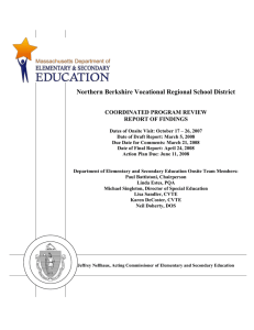 Northern Berkshire Vocational Regional School District  COORDINATED PROGRAM REVIEW REPORT OF FINDINGS
