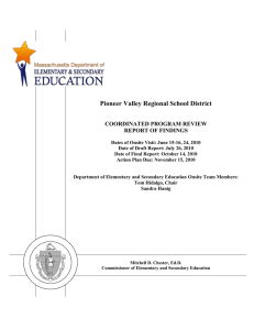 Pioneer Valley Regional School District  COORDINATED PROGRAM REVIEW REPORT OF FINDINGS