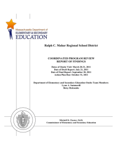 Ralph C. Mahar Regional School District  COORDINATED PROGRAM REVIEW REPORT OF FINDINGS