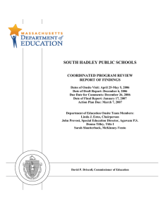 SOUTH HADLEY PUBLIC SCHOOLS  COORDINATED PROGRAM REVIEW REPORT OF FINDINGS