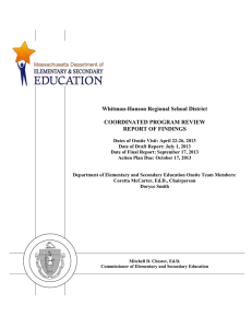 Whitman-Hanson Regional School District  COORDINATED PROGRAM REVIEW REPORT OF FINDINGS