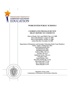 WORCESTER PUBLIC SCHOOLS COORDINATED PROGRAM REVIEW DRAFT REPORT OF COMMENTS