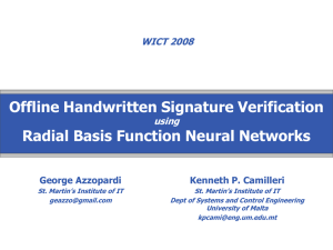 Offline Handwritten Signature Verification Radial Basis Function Neural Networks using WICT 2008