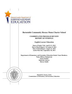 Barnstable Community Horace Mann Charter School  COORDINATED PROGRAM REVIEW REPORT OF FINDINGS