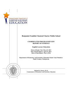 Benjamin Franklin Classical Charter Public School COORDINATED PROGRAM REVIEW REPORT OF FINDINGS