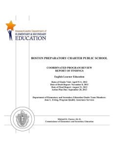 BOSTON PREPARATORY CHARTER PUBLIC SCHOOL COORDINATED PROGRAM REVIEW REPORT OF FINDINGS