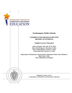 Easthampton Public Schools COORDINATED PROGRAM REVIEW REPORT OF FINDINGS