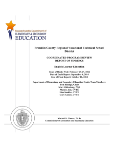 Franklin County Regional Vocational Technical School District COORDINATED PROGRAM REVIEW