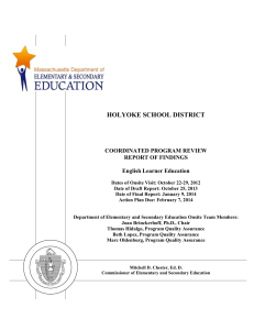HOLYOKE SCHOOL DISTRICT COORDINATED PROGRAM REVIEW REPORT OF FINDINGS