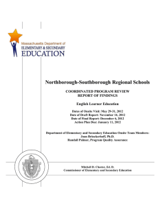 Northborough-Southborough Regional Schools  COORDINATED PROGRAM REVIEW REPORT OF FINDINGS