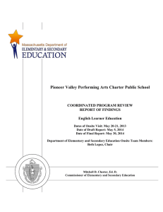 Pioneer Valley Performing Arts Charter Public School COORDINATED PROGRAM REVIEW