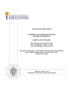 Provincetown Public Schools COORDINATED PROGRAM REVIEW REPORT OF FINDINGS